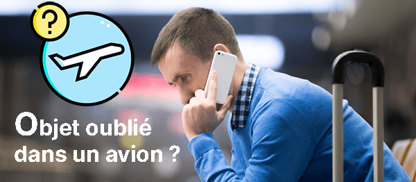 Objet oublié dans un avion